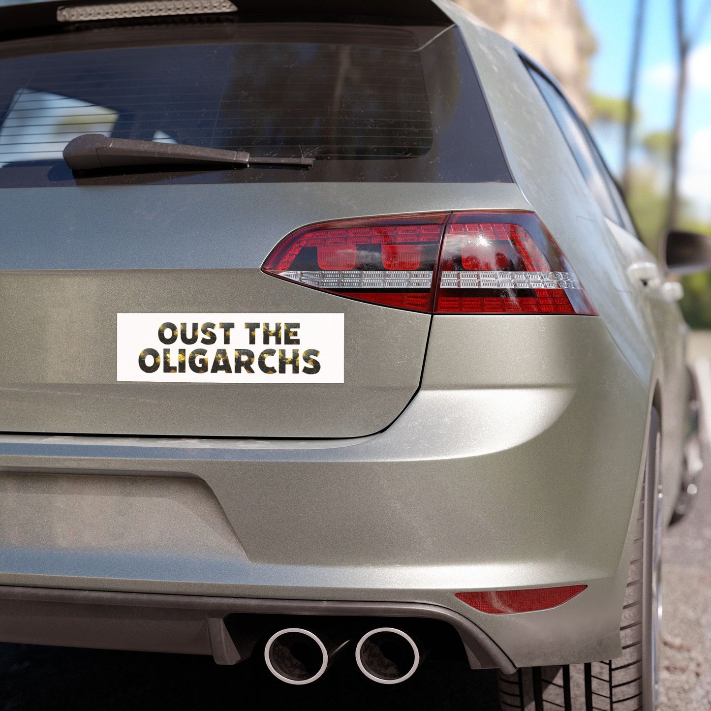 "Oust the Oligarchs" Car Magnet — Political Statement