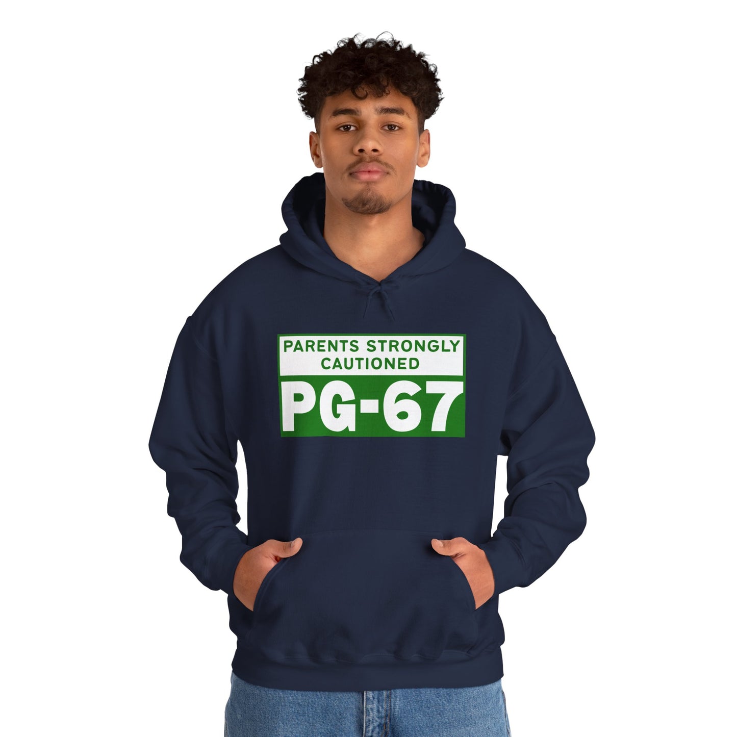 Parents Strongly Cautioned PG-67 -- Unisex Hoodie