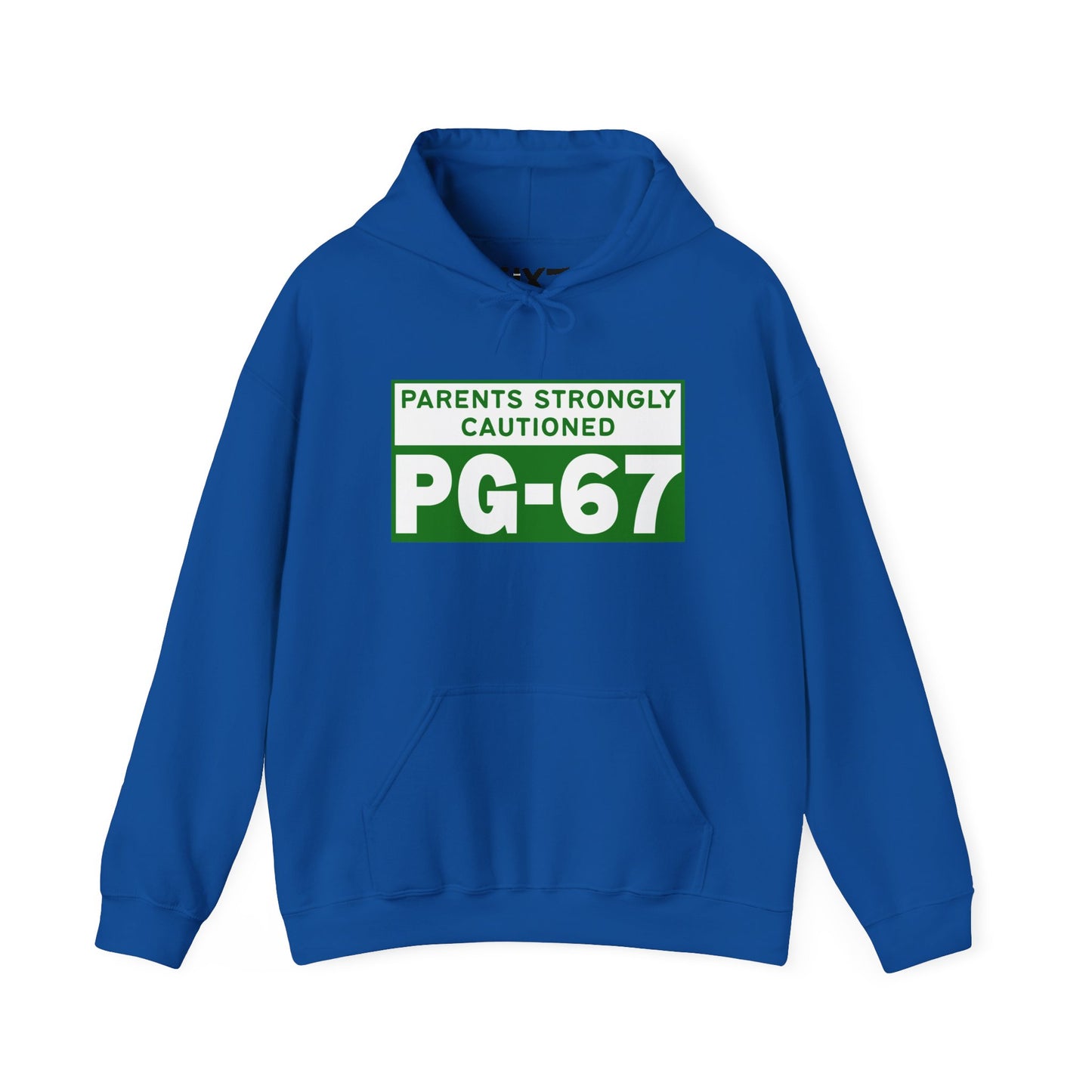 Parents Strongly Cautioned PG-67 -- Unisex Hoodie