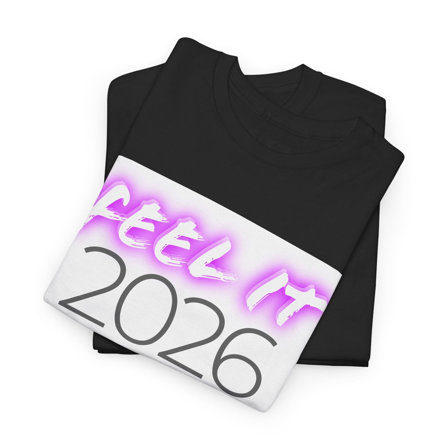 "Feel It 2026" Tee — Anti-Billionaire T-shirt