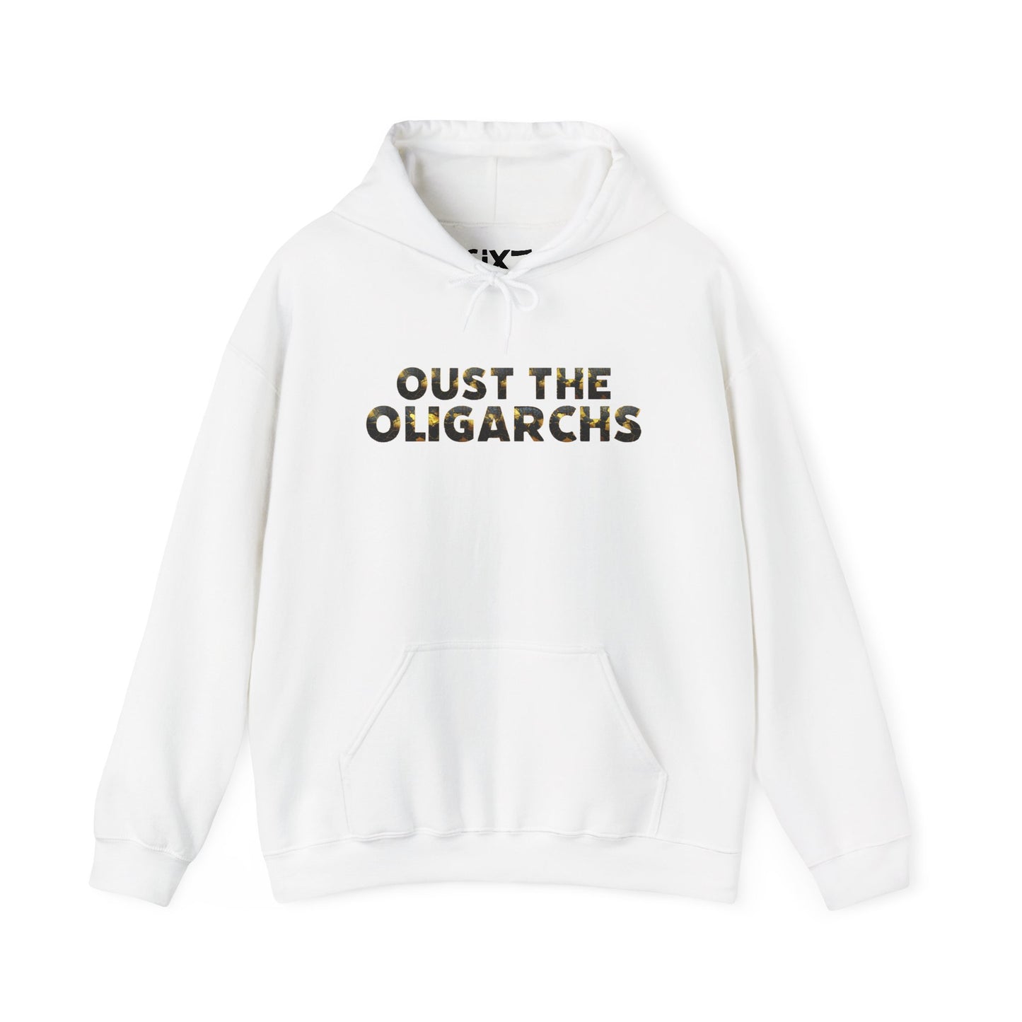 "Oust the Oligarchs" Hoodie -- Political Statement Gear
