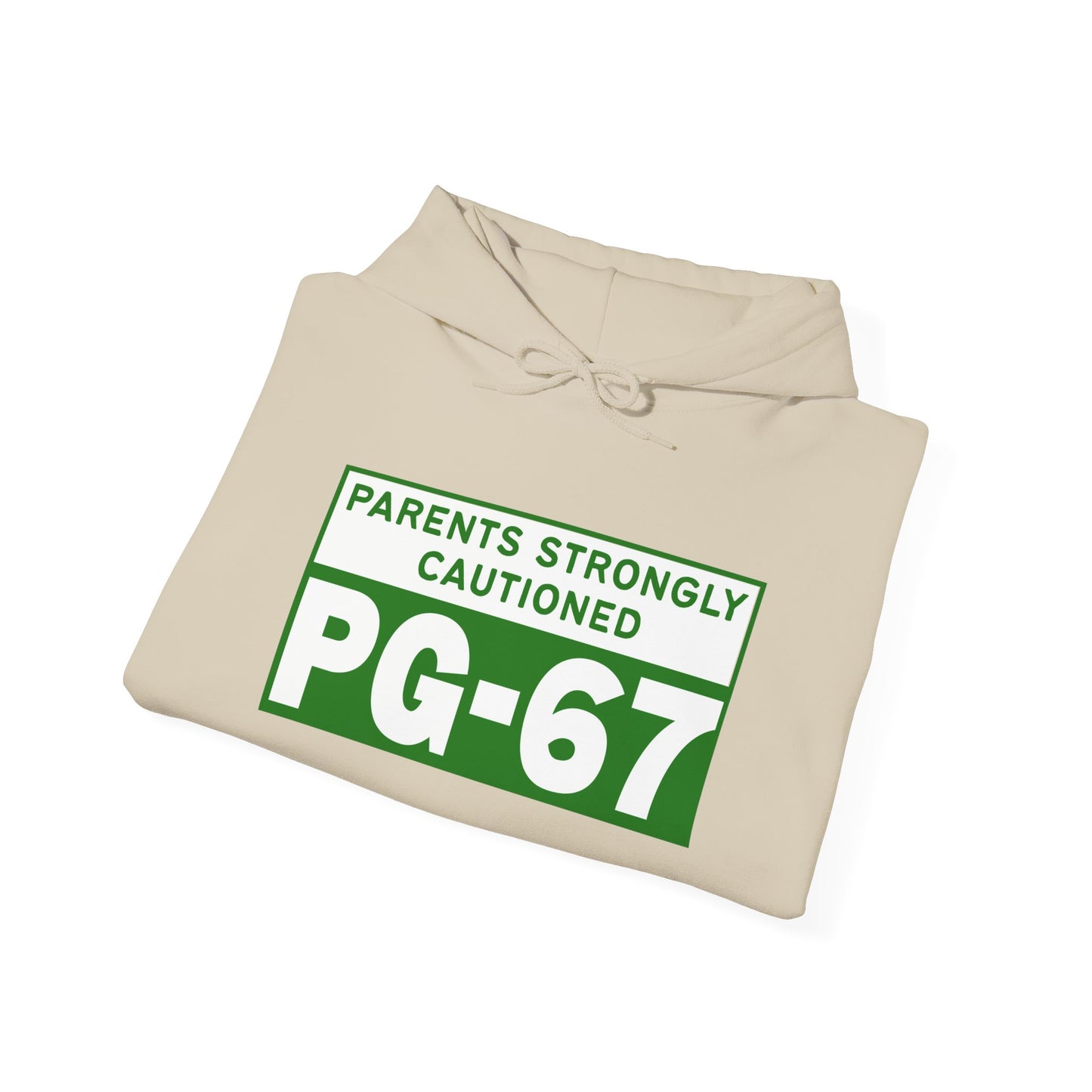 Parents Strongly Cautioned PG-67 -- Unisex Hoodie