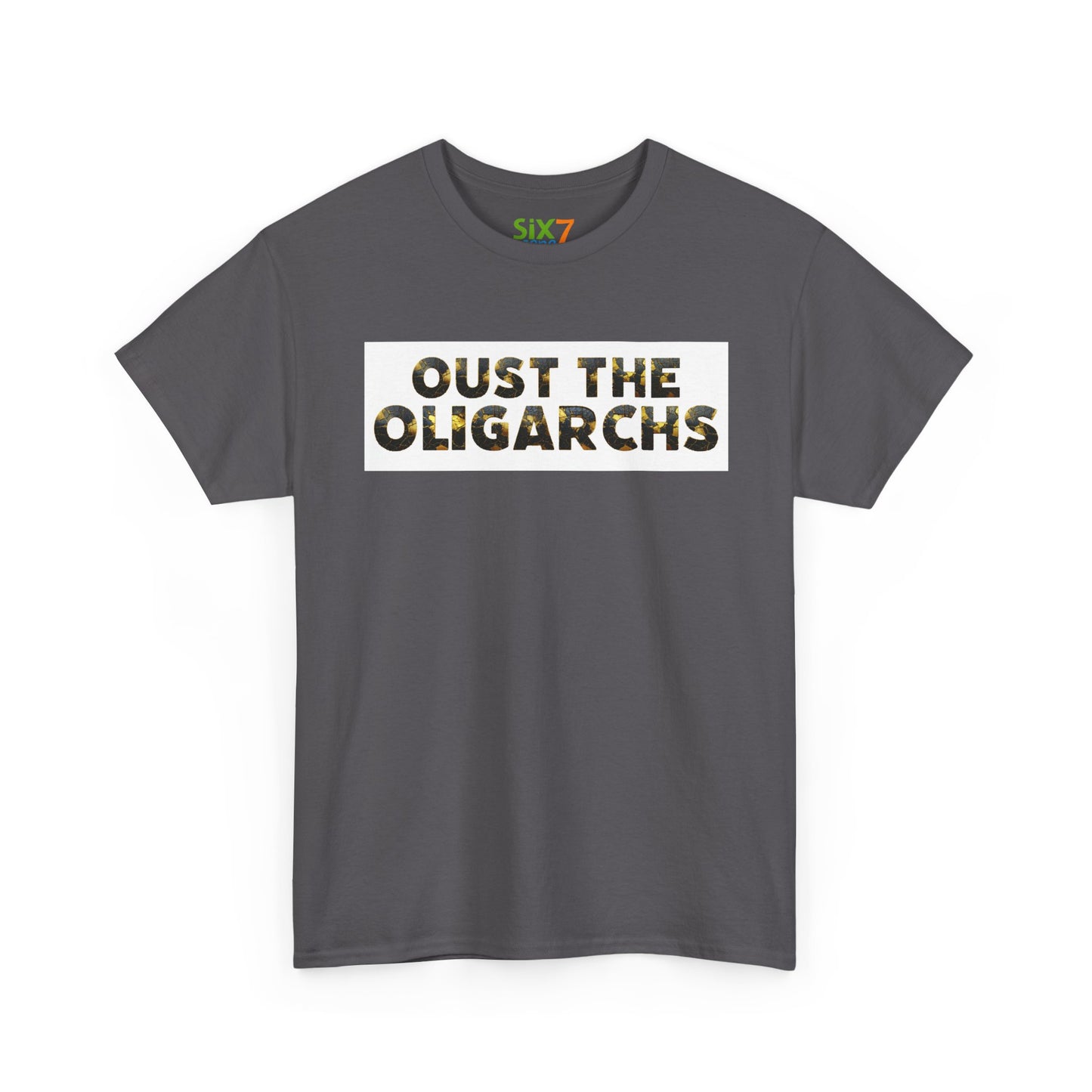 "Oust the Oligarchs" Tee – Political Statement Gear