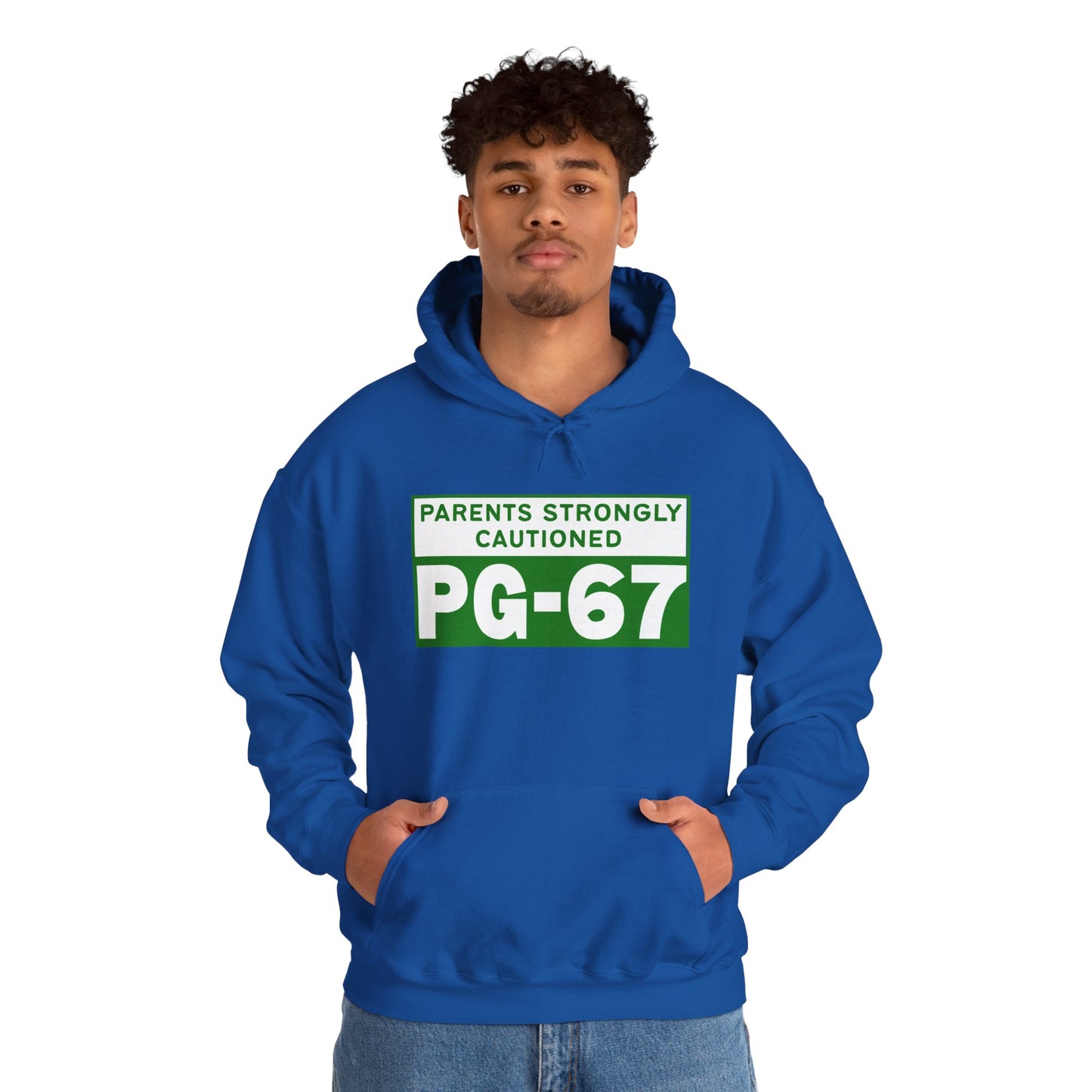Parents Strongly Cautioned PG-67 -- Unisex Hoodie