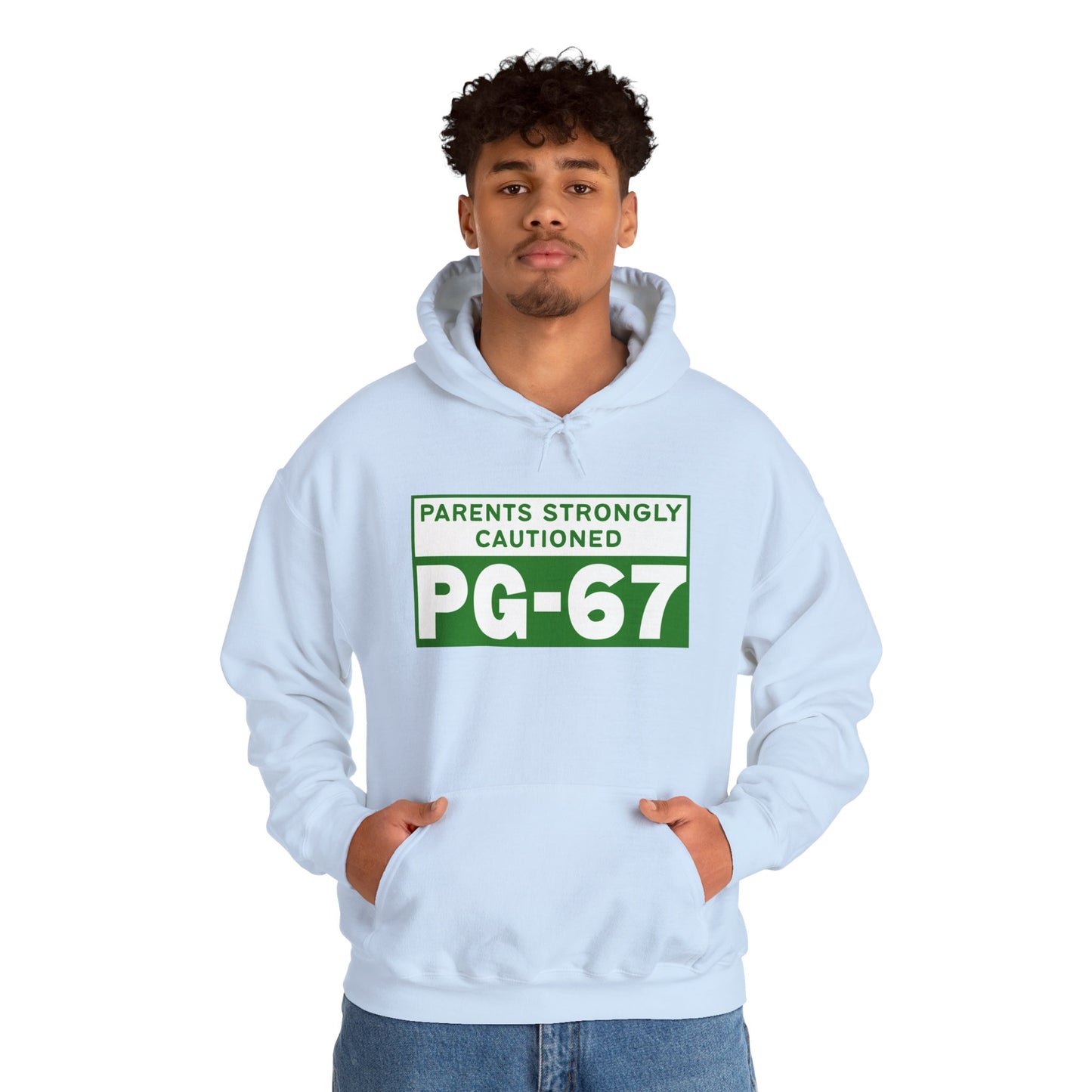 Parents Strongly Cautioned PG-67 -- Unisex Hoodie