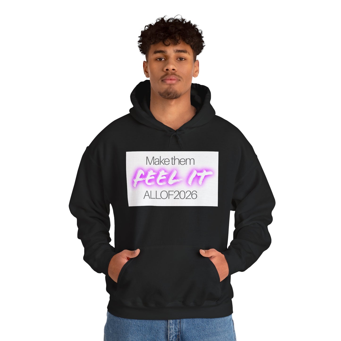 "Make Them Feel It - ALL OF 2026" Hoodie — Anti-Billionaire Gear