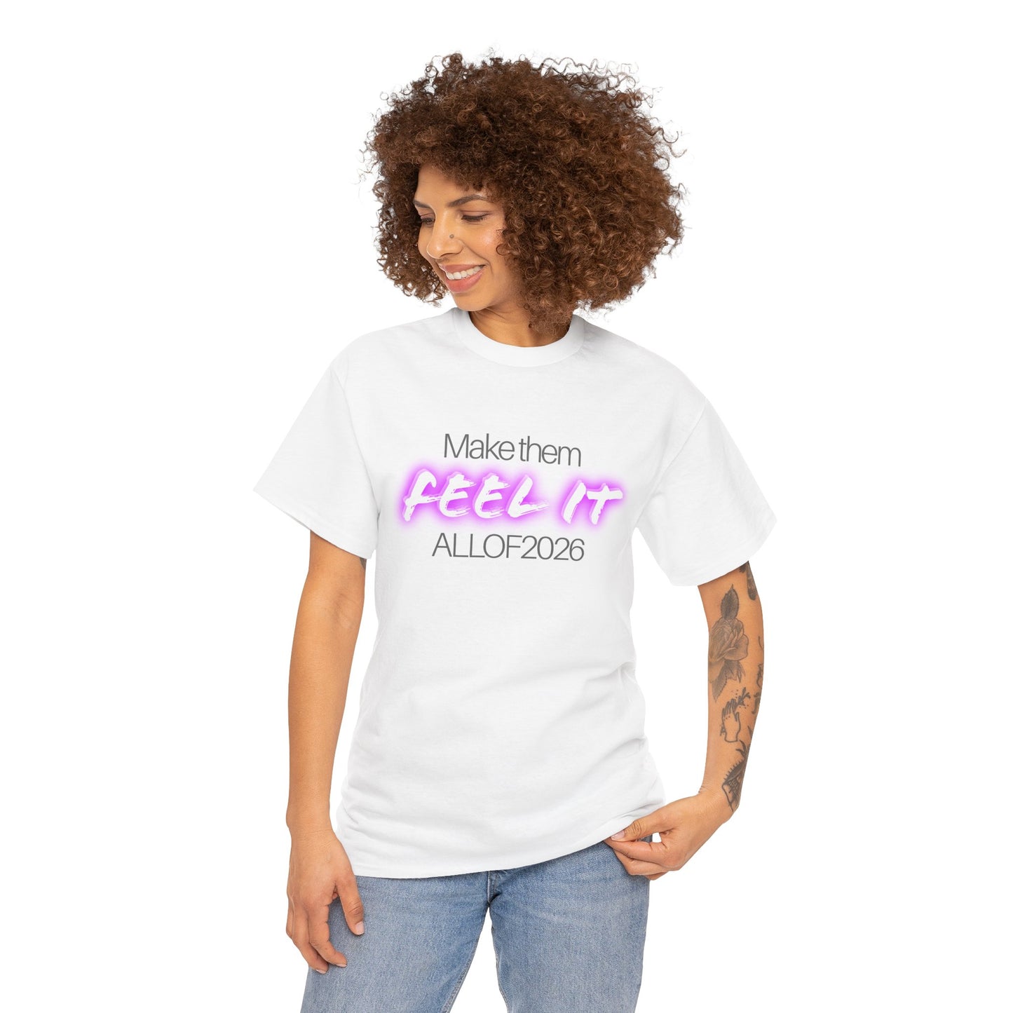 "Make Them Feel It - ALL OF 2026" Tee — Anti-Billionaire T-shirt