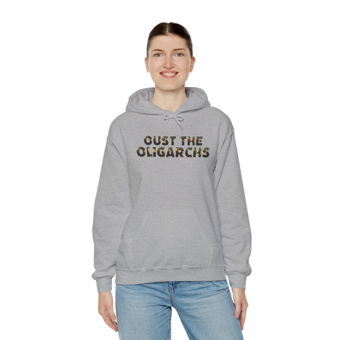 "Oust the Oligarchs" Hoodie -- Political Statement Gear