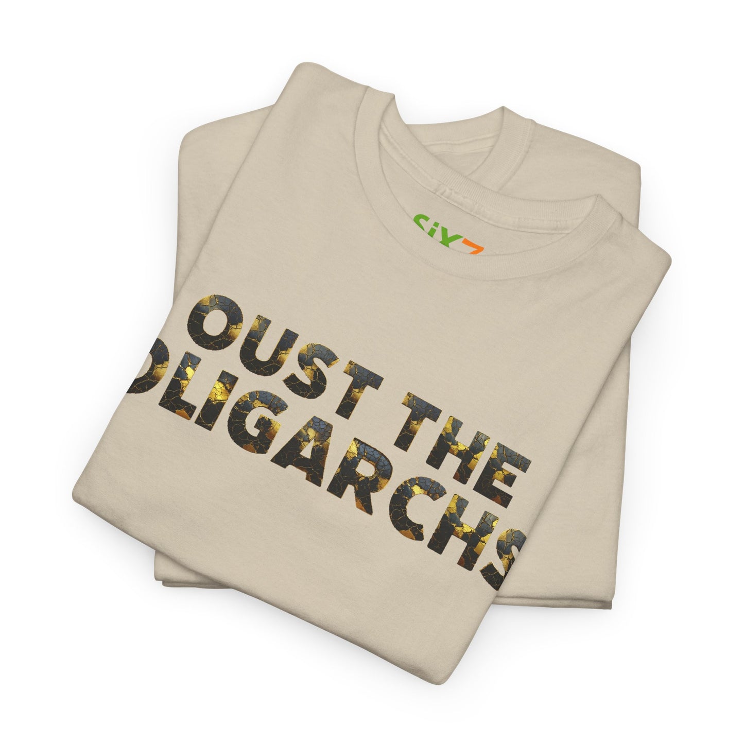 "Oust the Oligarchs" Tee – Political Statement Gear
