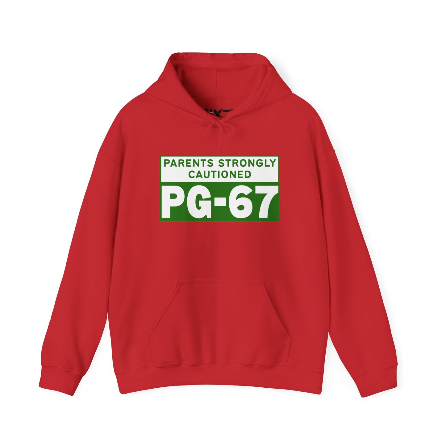 Parents Strongly Cautioned PG-67 -- Unisex Hoodie