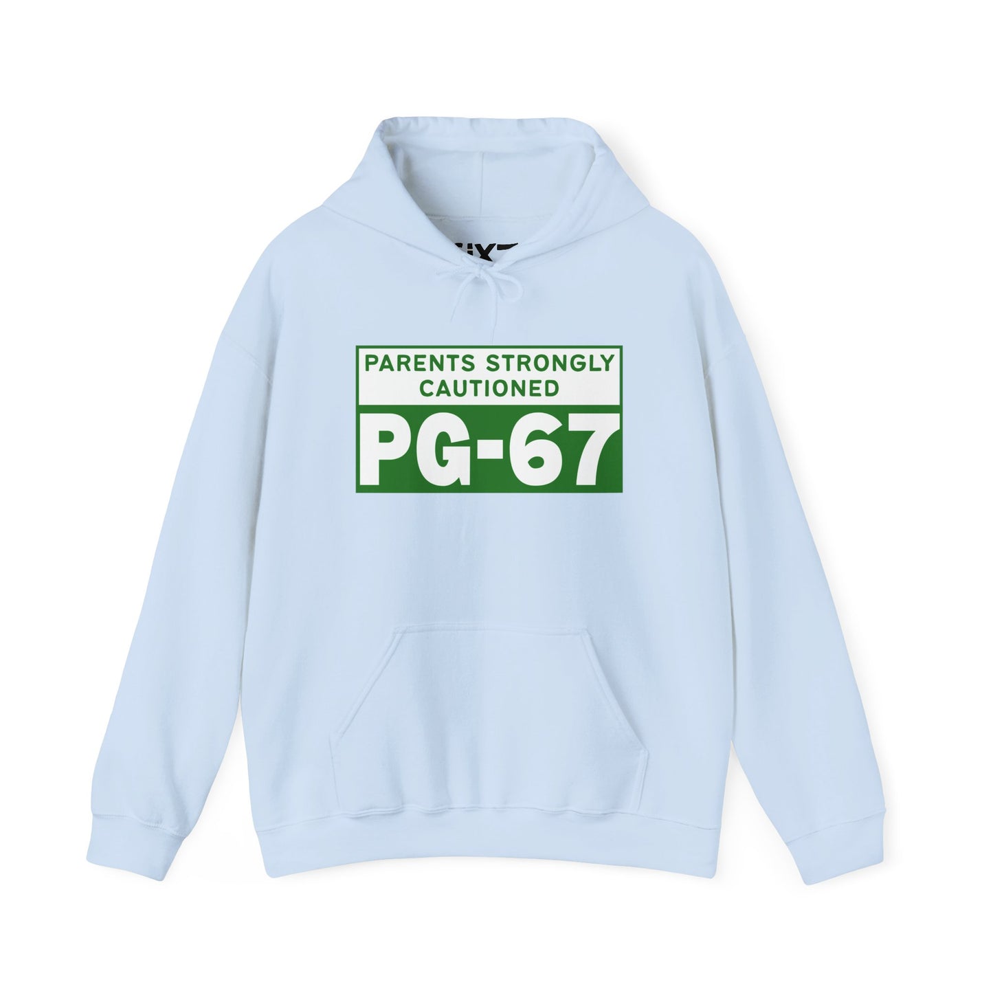 Parents Strongly Cautioned PG-67 -- Unisex Hoodie