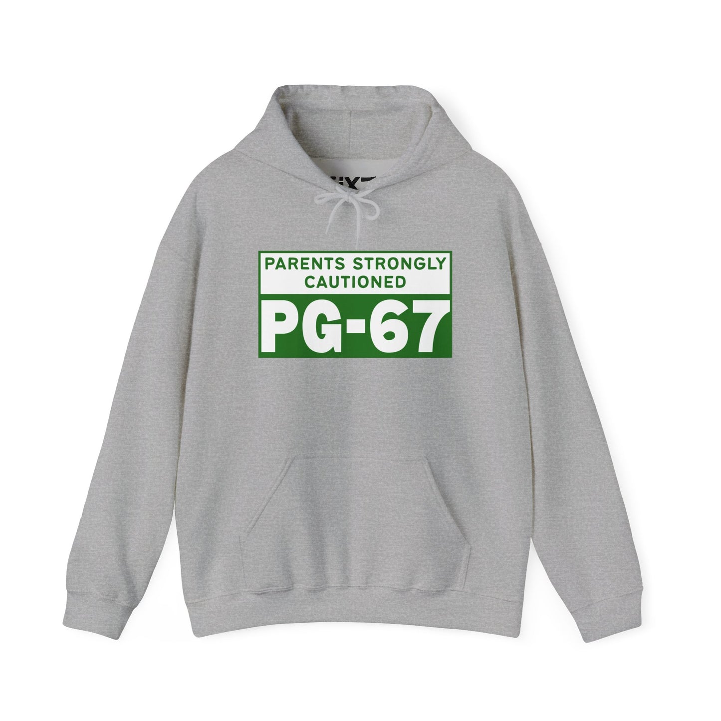 Parents Strongly Cautioned PG-67 -- Unisex Hoodie