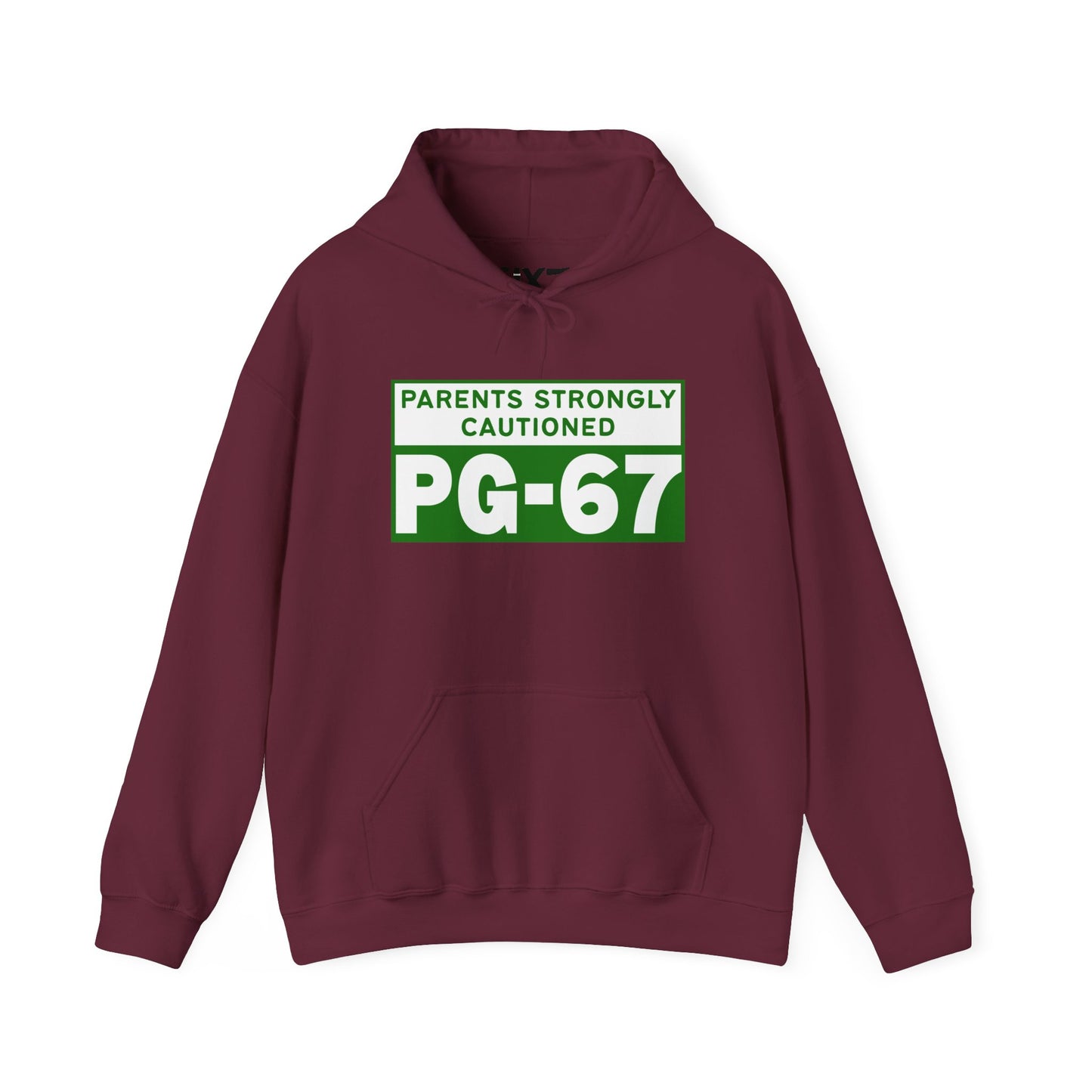 Parents Strongly Cautioned PG-67 -- Unisex Hoodie