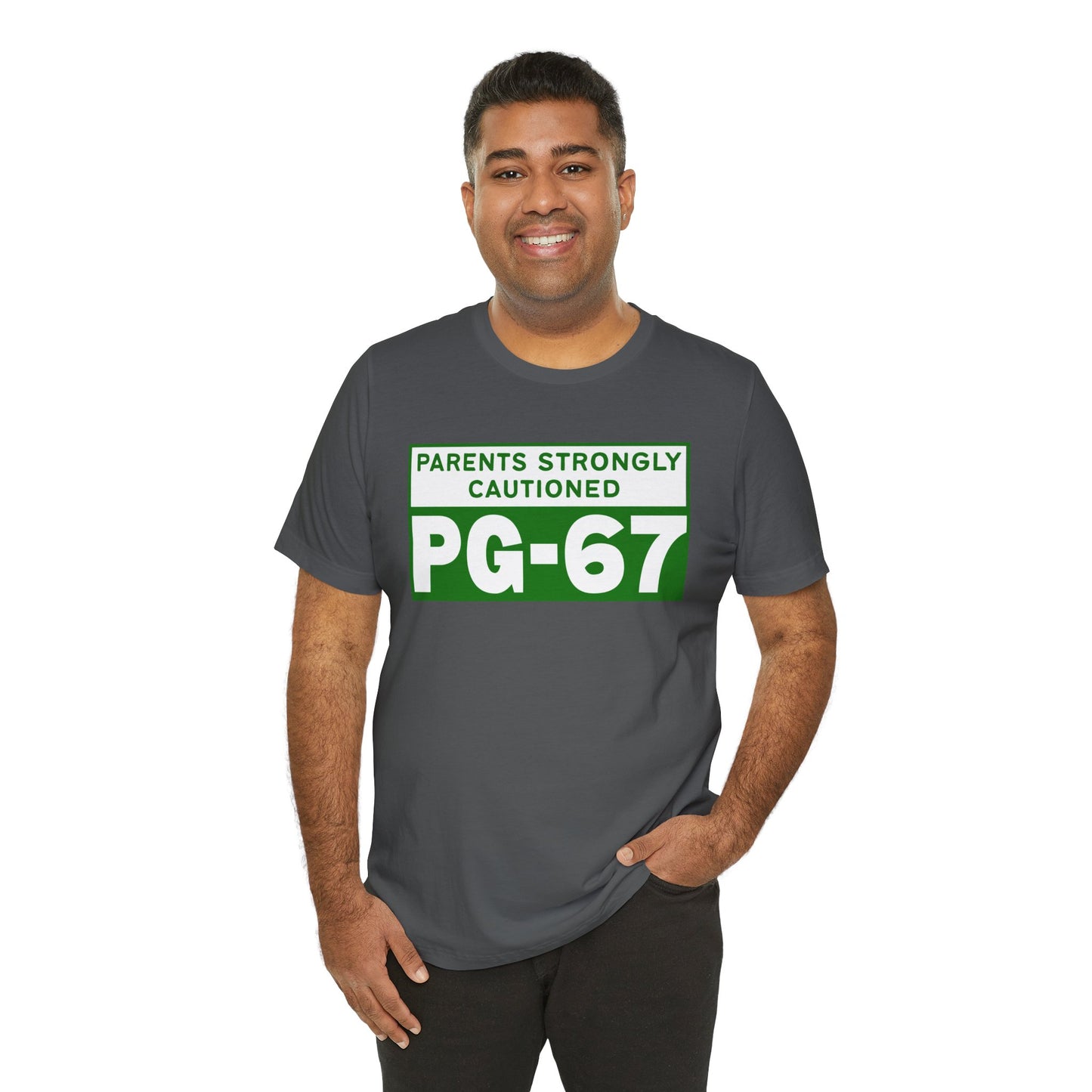 Parents Strongly Cautioned PG-67 – Unisex Tee