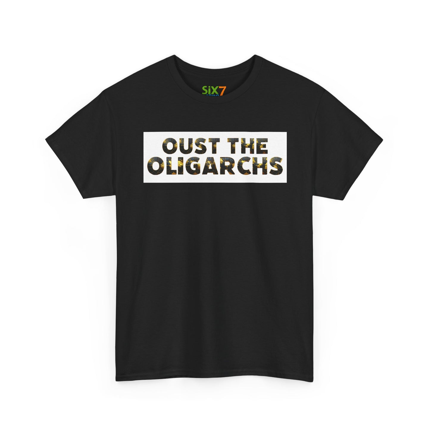 "Oust the Oligarchs" Tee – Political Statement Gear