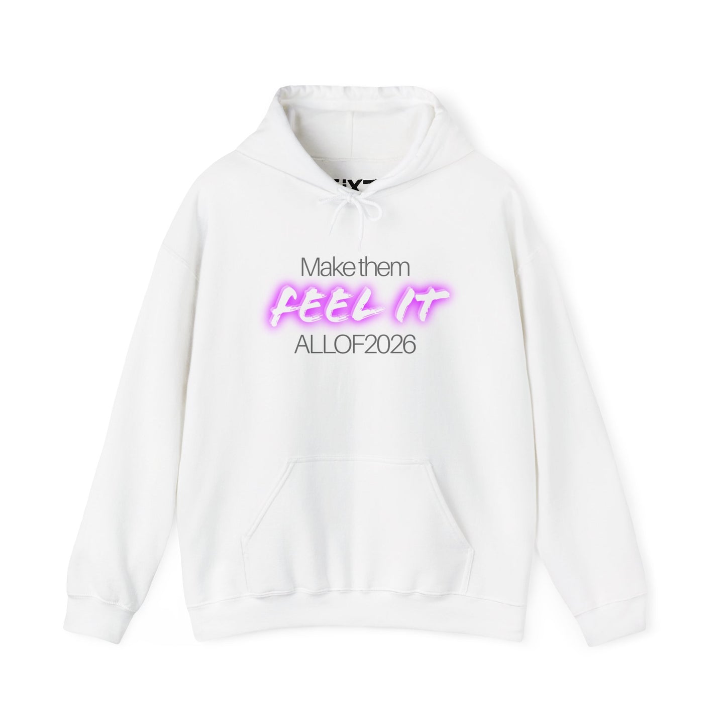 "Make Them Feel It - ALL OF 2026" Hoodie — Anti-Billionaire Gear