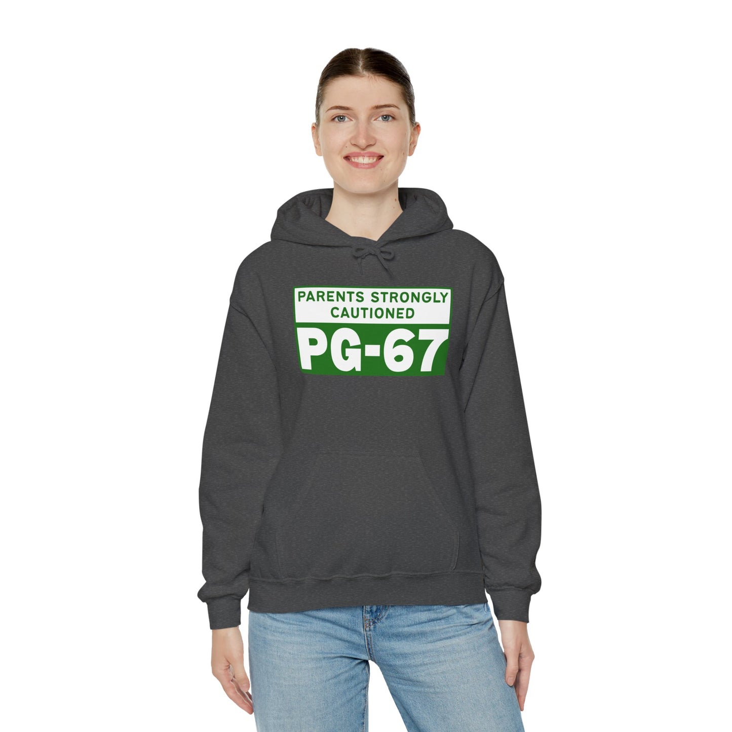 Parents Strongly Cautioned PG-67 -- Unisex Hoodie