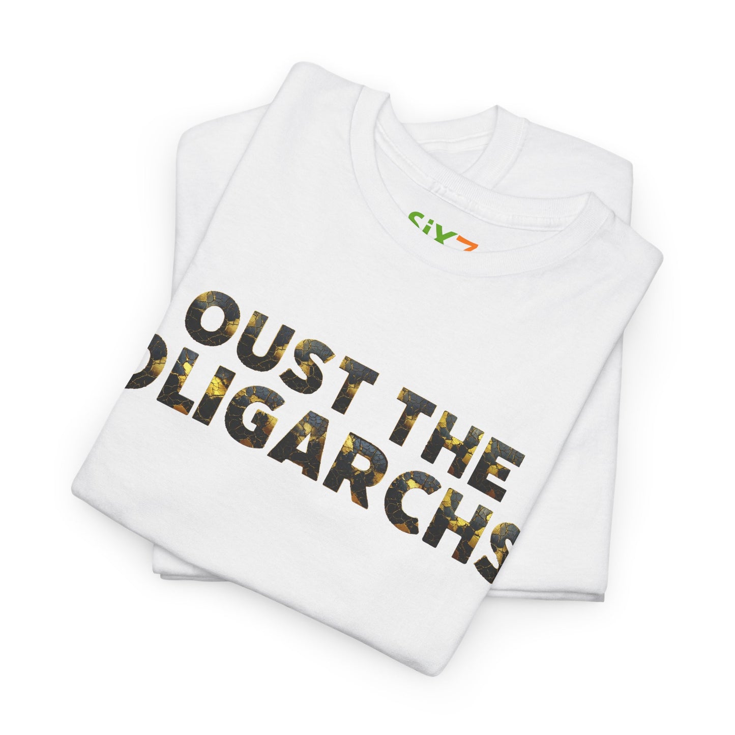 "Oust the Oligarchs" Tee – Political Statement Gear